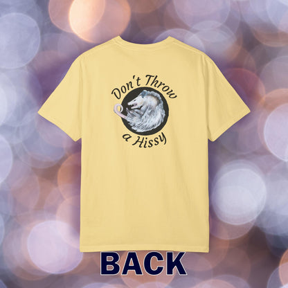 Don't Throw a Hissy T-Shirt